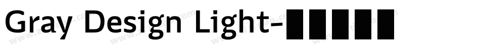 Gray Design Light字体转换